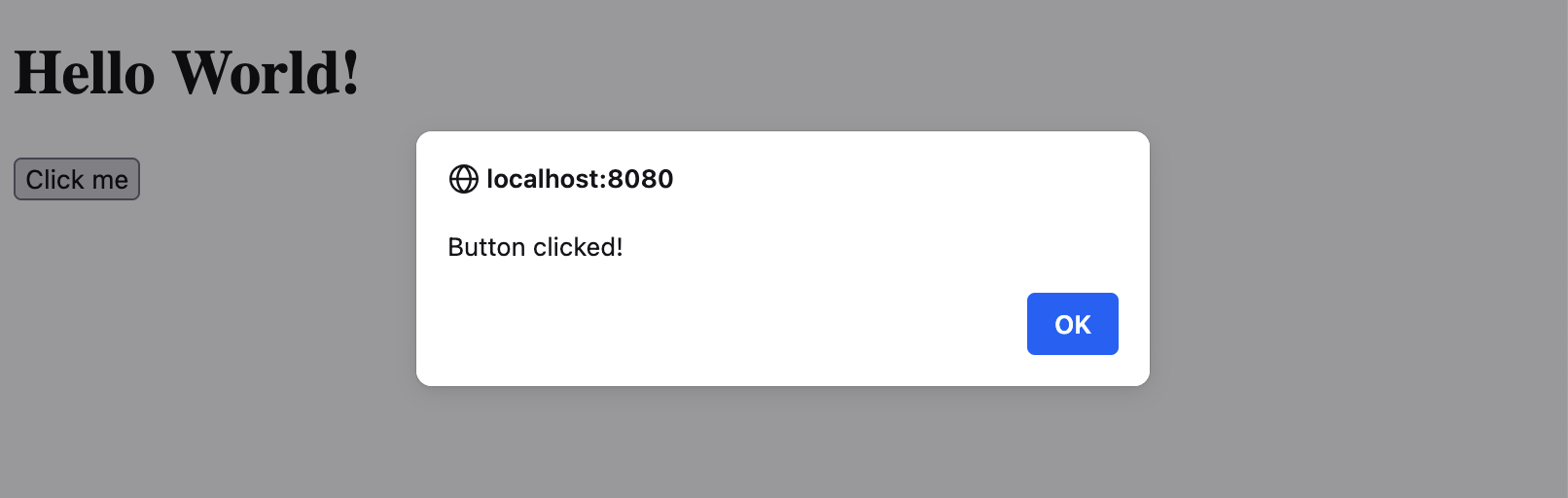 The Hello World page with a "Button clicked!" alert
